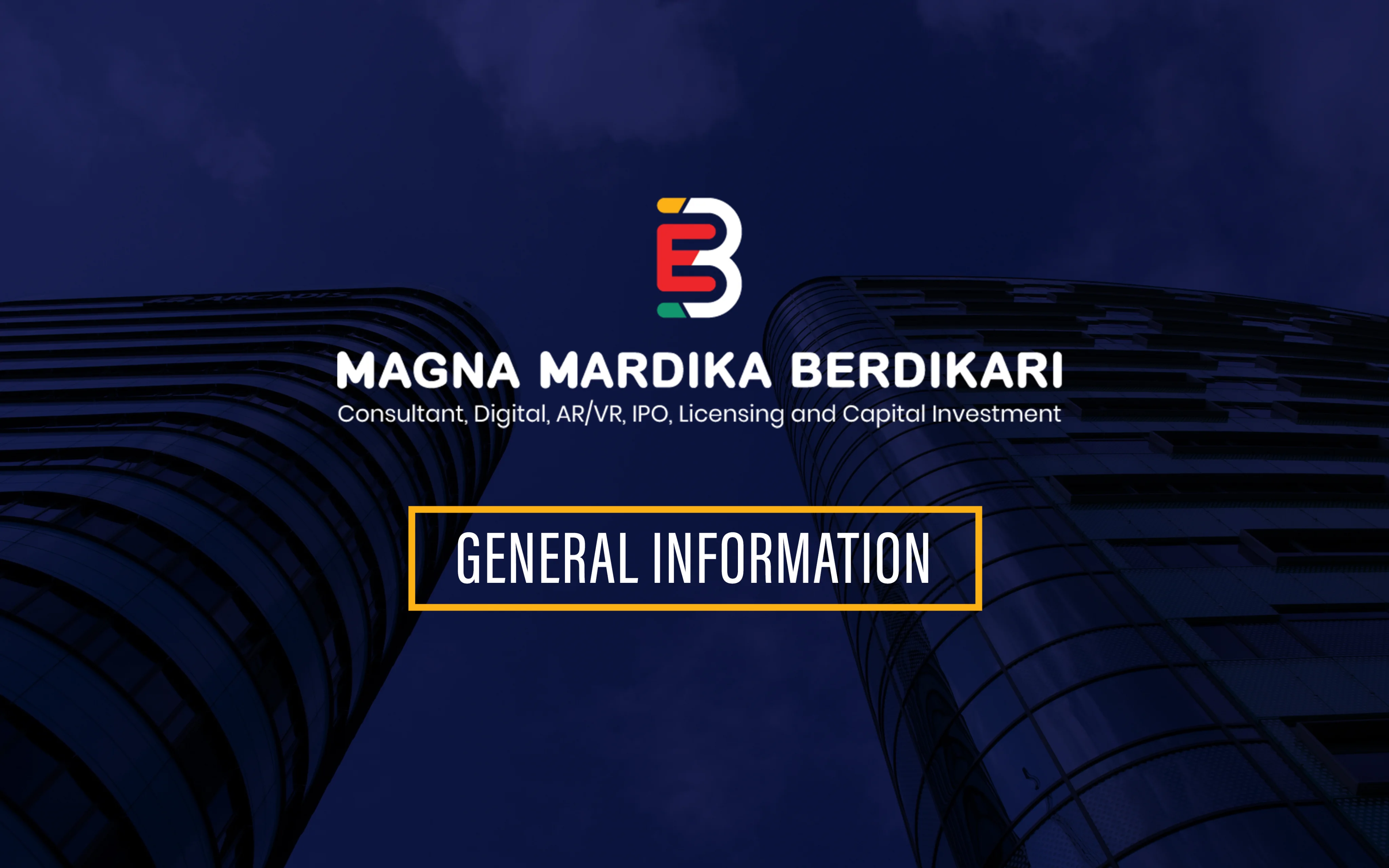 Magna Mardika Berdikari General Information